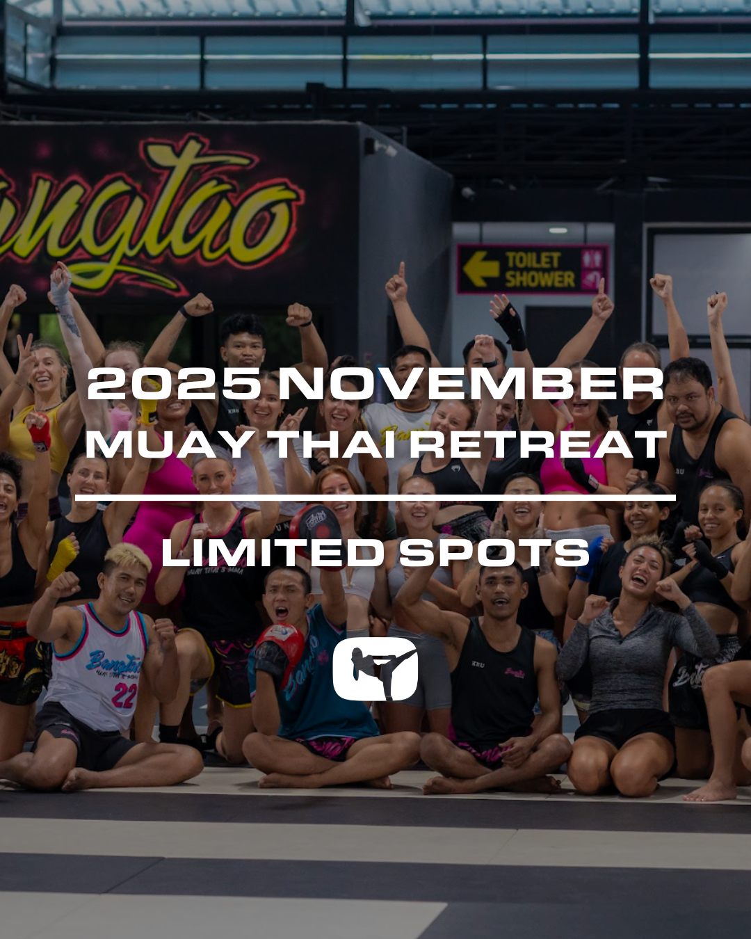 2025 November Thailand Muay Thai Retreat (8 nights) - Nov 2-10