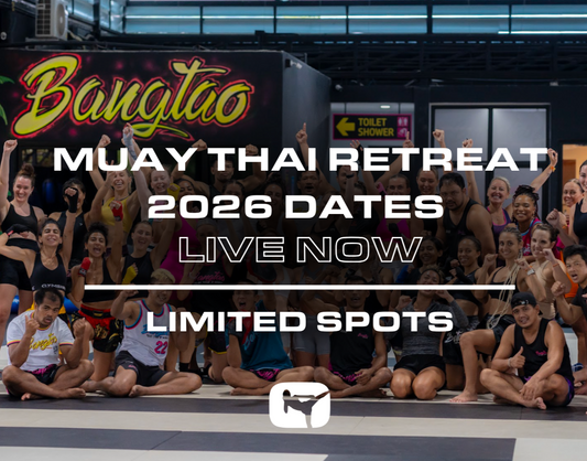 (SOLD OUT) 2025 November Thailand Muay Thai Retreat (8 nights) - Nov 2-10